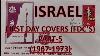 Philately First Day Covers Fdc S Israel Part 5 1967 1973 Vintage Hobbies