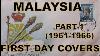 Philatélie Premier Jour Couvre Fdc S Malaisie Partie 1 1961 1966 Vintage Hobby